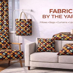 May include: A room scene showcasing fabric items with a retro floral design in brown, orange, yellow, and blue. Items include a chair, curtains, tote bag, pillows, and a folded blanket. Text reads "FABRIC BY THE YARD".