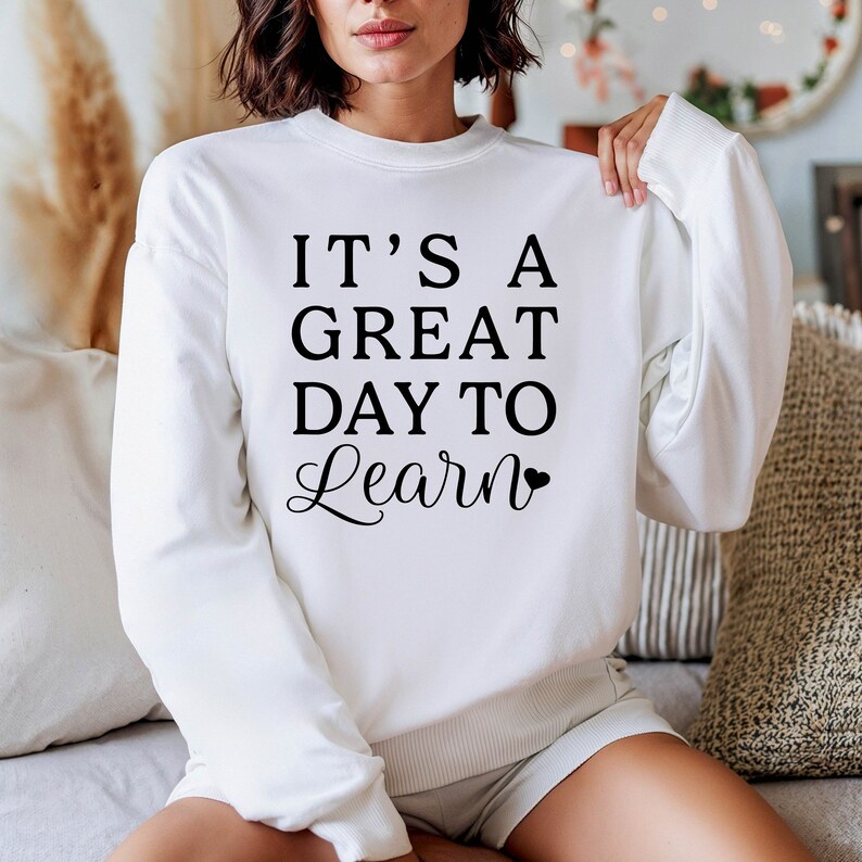 It's a Great Day to Learn SVG PNG PDF Jpg Education Back to School ...