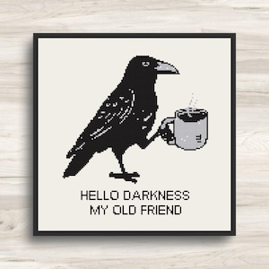 Crow and Coffee Cross Stitch Pattern - Hello Darkness My Old Friend - PDF Download
