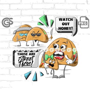 Street Tacos - PNG  Cinco De Mayo T-Shirt digital design Urban Mexican Food Taco Lover Gamer Sublimation png Spicy Hot, pngs designs