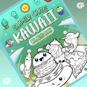 25 Kawaii Coloring Book Pages, Volume 2- Digital Printer Ready PDF, Cute Sweet Treats, Animals, Unicorns, for Kids of All Ages