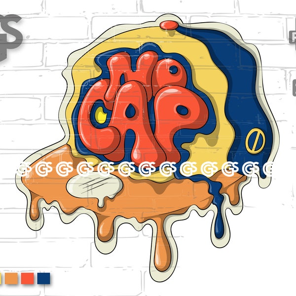 No Cap Drip - SVG PNG for Shirts & Hats - Sublimation T-Shirt File, Graffiti Drip, Urban Streetwear, BaseBall Cap, dtg, Clip Art