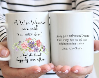 Retirement Mug: "A Wise Woman..." Floral Ceramic Coffee Cup