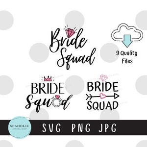Bride Squad Bundle SVG, Bride tribe svg, Bride to be svg, Bridal Party svg, Bachelorette svg, Bridal Bundle SVG, Wedding Cut Files