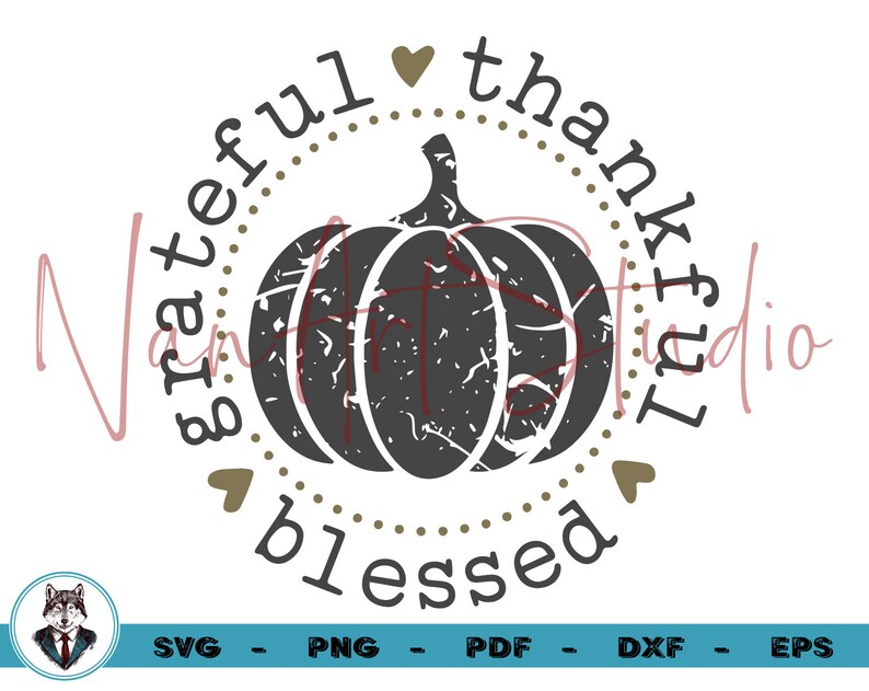 Grateful Thankful Blessed Svg Pumpkin Svg Thanksgiving Svg | Etsy