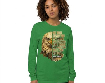 Psalm 91:4 Eagle Christian Longsleeve Shirt – Unisex Bible Verse Faith Based Apparel Scripture Streetwear