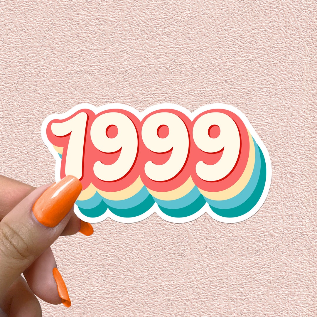 1999 Sticker Year Retro Vintage Groovy Hippie 99 Waterproof Vinyl ...