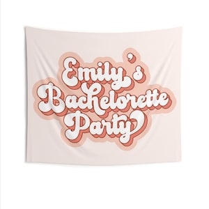 Bachelorette Party Tapestry Bridal Shower Decor Custom Sign Wedding Bride Bridesmaid Personalized Decoration