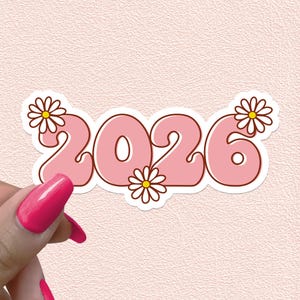 2026 Sticker Year Waterproof Decal 26 New Year Decoration Hippie Flowers 70s Decor Happy New Year Gift Journal Planner Groovy Sticker Favors