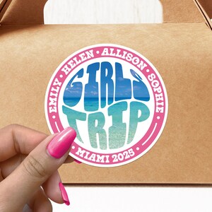 Girls Trip 2025 Custom Sticker Sea Beach Vacation Vacay Travel Decal Waterproof Vinyl Stickers Personalized Girls Trip Gifts