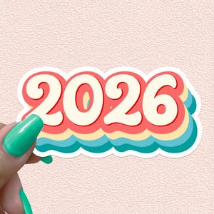2026 Sticker Year Waterproof 26 Decal New Year Decoration Retro Vintage Decor Happy New Year Gift Journal Planner Groovy Sticker Favors Cute