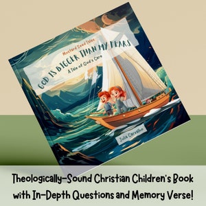 Livre chrétien pour enfants | Dieu est plus grand que mes peurs | livre solide sur le plan théologique | Livre d'école à la maison | Livre d'histoires sur le thème de la Bible