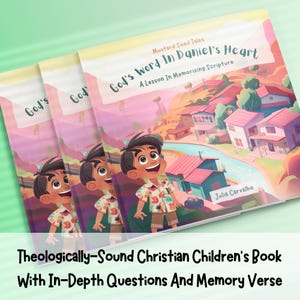 Livre chrétien pour enfants | Parole de Dieu dans le coeur de Daniel | livre solide sur le plan théologique | Livre d'école à la maison | Livre d'histoires sur le thème de la Bible