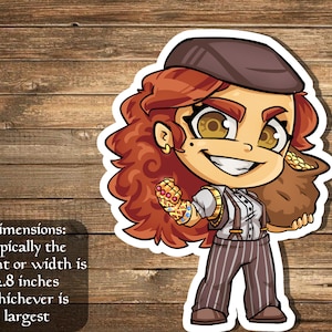 May include: A cartoon illustration of a woman with red hair wearing a brown hat, a white shirt with suspenders, and black and white striped pants. She is holding a brown bag filled with gold coins. The image is a sticker with a white border. The text "Dimensions: typically the height or width is 2.8 inches whichever is largest" is below the image.