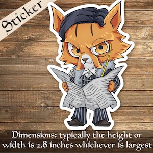 May include: A cartoon sticker of a red and orange cat wearing a black suit, a monocle, and a white fur collar. The cat is holding a newspaper and has a serious expression on its face. The sticker is approximately 2.8 inches wide.