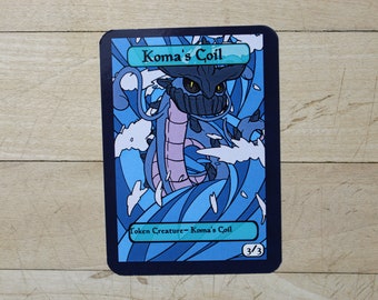 Koma's Coil Token singles for  alter art, Edh,standard,commander,vintage,and modern-cute af-mega chibi