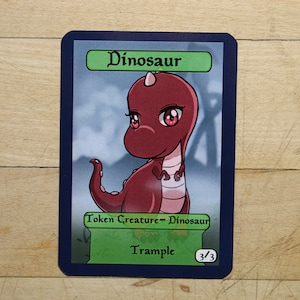 3/3 dinosaur w trample token chibi singles for  alter art proxy in Edh,standard,commander,vintage,and modern