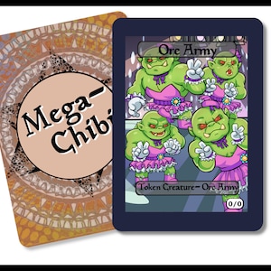 Orc Army Token singles for  alter art, Edh,standard,commander,vintage,and modern-cute af-mega chibi