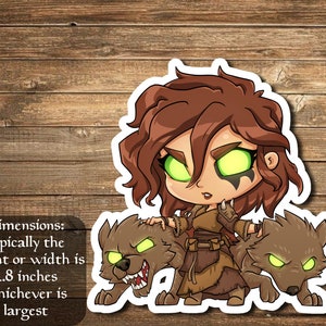 May include: A sticker featuring a cartoon woman with brown hair and green eyes, holding two wolves with glowing green eyes. The sticker is approximately 2.8 inches in size. Dimensions: typically the height or width is 2.8 inches whichever is largest