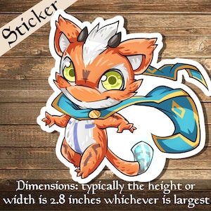 May include: A sticker featuring a cartoon creature with orange fur, white accents, and a blue cape. The creature has large green eyes and is wearing a diaper. The sticker's dimensions are typically 2.8 inches in height or width, whichever is largest. The word "Sticker" is printed in the upper left corner.