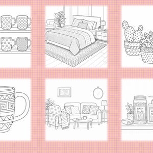 May include: Black and white line art illustrations of home decor items. The image includes mugs, a bedroom, potted plants, a living room, and bathroom accessories. The illustrations are detailed and suitable for coloring.