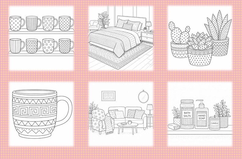 May include: Black and white line art illustrations of home decor items. The image includes mugs, a bedroom, potted plants, a living room, and bathroom accessories. The illustrations are detailed and suitable for coloring.