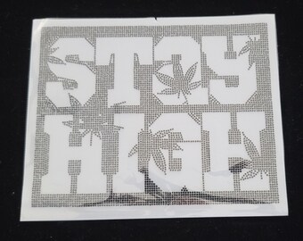 Écusson « Stay High » avec fer à repasser