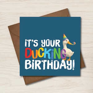 It&#39;s your DUCKING birthday Funny Pride Duck Birthday Card, Duck Birthday Card, Funny Animal Pun Birthday Card, Square Duck Birthday Card