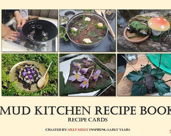 May include: Six images showing different mud kitchen recipes. The recipes include a flower arrangement, a mushroom, a leaf arrangement, and a variety of other natural elements. The text "MUD KITCHEN RECIPE BOOK" and "RECIPE CARDS" is visible at the bottom of the image.