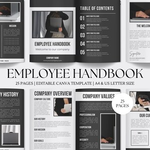 May include: An Employee Handbook template with a black and white design. The handbook includes sections for company history, overview, and values. The text "EMPLOYEE HANDBOOK" is prominently displayed, along with "25 PAGES | EDITABLE CANVA TEMPLATE | A4 & US LETTER SIZE."