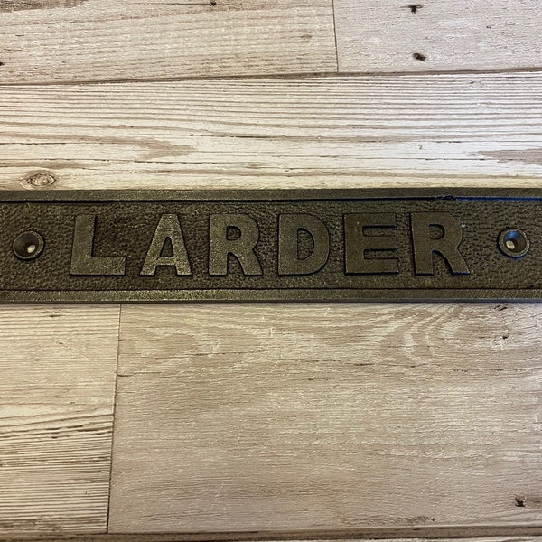 LARDER Cast Iron Room Door Plaque,  SIGN, vintage, rustic, retro, Industrial