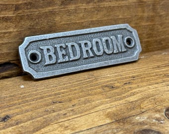 BEDROOM \ Cast Iron Rustic Industrial Style Heavy Plaque Sign