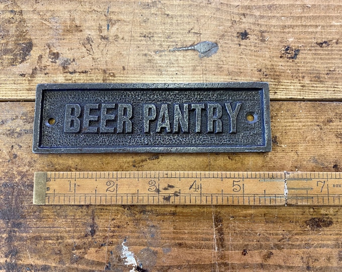 BEER PANTRY \ Cast Iron Bar Plaque Sign for Garden & Home Bar