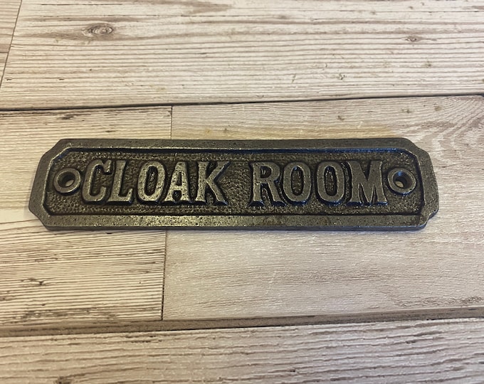 CLOAK ROOM, \\ Cast Iron Room Door Plaque \\ Wall Sign \\ vintage \\ retro \\ Industrial \\ Restaurant \\