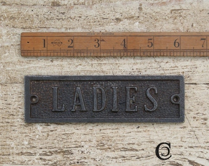 LADIES, Toilet Door Cast Iron Plaque, Wall Sign, Vintage, Rustic, Industrial, Retro