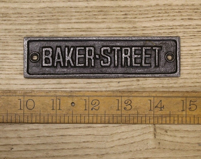 BAKER STREET NW1 Cast Iron Door Plaque, Wall Sign, Retro, Vintage, Industrial