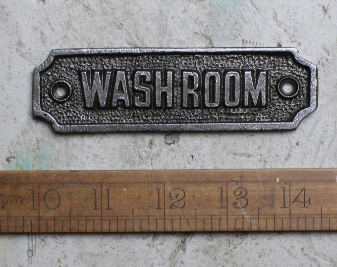 WASH ROOM \\ Cast Iron Room Door Plaque \\ Wall Sign \\ vintage \\ retro \\ Industrial \\ Bathroom \\ Toilet