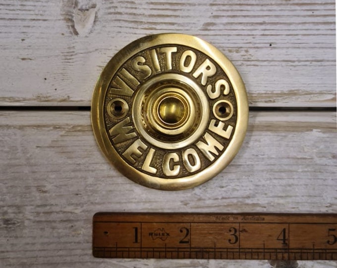 VISITORS WELCOME \ Antique Style Solid Brass Door Bell Press \ Rustic Industrial Door Furniture