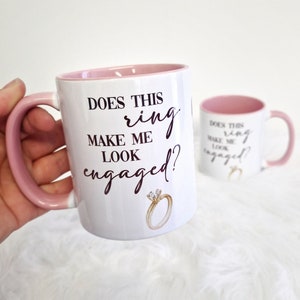 Does This Ring Make Me Look Engaged? Mug - Can be fully personalised on the rear with your new married name!