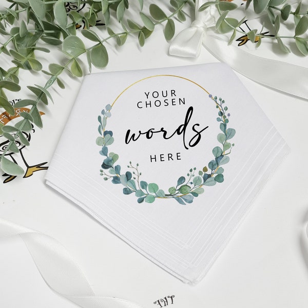 ANY WORDS Handkerchief, Personalised, Hankie, Tissue, Wedding Day, Groom Box Gift, Bridal Party, Bridesmaid, Mother of Bride, Greenery