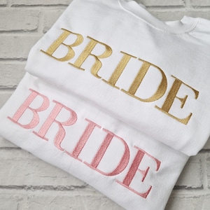 BRIDE Embroidered Sweatshirt, Bride Jumper, Honeymoon Hen Party Clothing, Bride Loungewear, Bride Gift, Gift for Wife