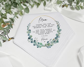 MUM Handkerchief, Personalised, Walks, Hankie, Tissue, Wedding Day, Names Date Gift, Bridal Party, Bridesmaid, Mother of Bride, Eucalyptus