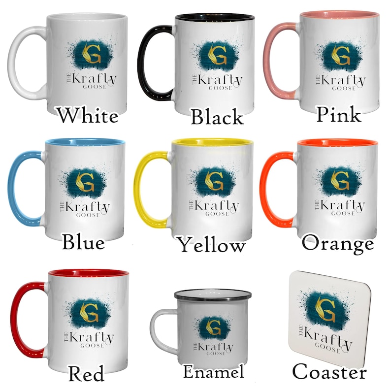 May include: Collection of white ceramic mugs with colored handles and rims, including white, black, pink, blue, yellow, orange, and red. Each mug features a teal and gold design with the text "The Krafty Goose". Also includes an enamel mug and a coaster.