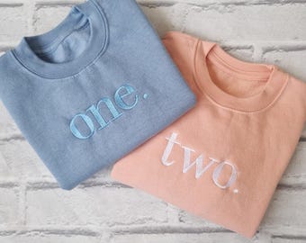 Personalised Birthday Sweatshirt, Embroidered Birthday Top, One Two Three Four Five, Girls Boys First Second Birthday Top