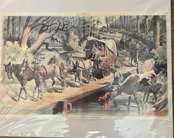 Westward Expansion wagon print of Byrnes version of “On the Move…A Scene In the Cascades” Nice condition with a cellophane wrap!