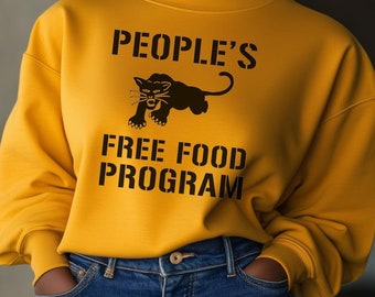 Black Panther Party People's Free Food Program Unisex Crewneck Sweatshirt| Black History Month Sweatshirt| Gifts For Him| Gifts For Her|