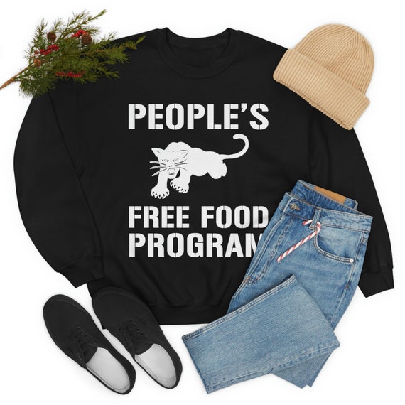 People's free food program sweatshirt hotsell