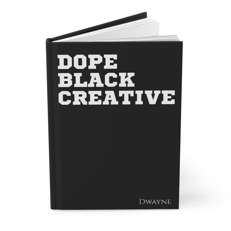 Dope Black Kreatives Personalisiertes Hardcover Journal Matte| Benutzerdefiniertes Notizbuch | Afroamerikanische Geschenke | Geschenk für Ihn | Geschenk für sie | Schwarz besessen Bild 4