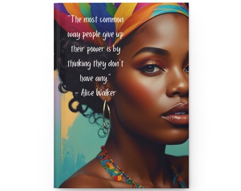 Alice Walker Quote Personalized Hardcover Journal Matte| African American Gifts| Gift For Her| Personalized gift| Manifestation journal