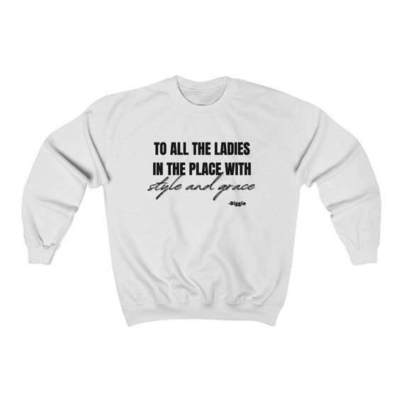 Notorious BIG Sweatshirt Size Medium Women’s Biggie Smalls Lyrics